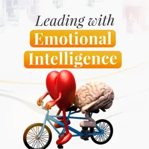 Leading with Emotional Intelligence