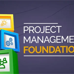 Project Management Foundations